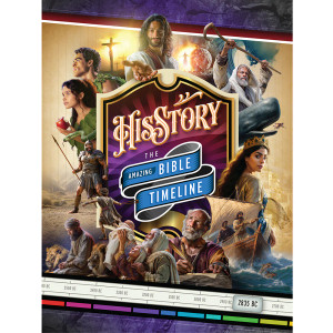 His Story The Amazing Bible Timeline Magazine