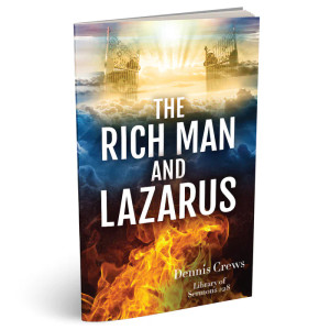 The Rich Man And Lazarus (PB) by Doug Batchelor The Rich Man And Lazarus (PB) by Doug Batchelor