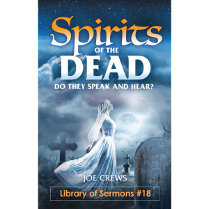 Spirits of the Dead (PB) by Joe Crews Spirits of the Dead (PB) by Joe Crews