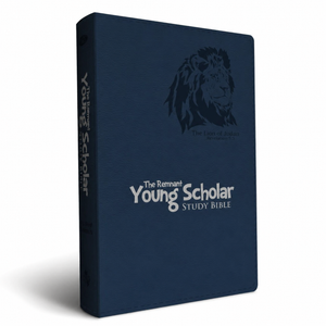 The Remnant Young Scholar Study Bible (Blue Leathersoft) by Remnant Publications
