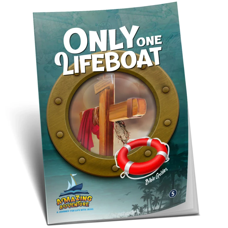 Amazing Adventure - Only One Lifeboat by Doug Batchelor