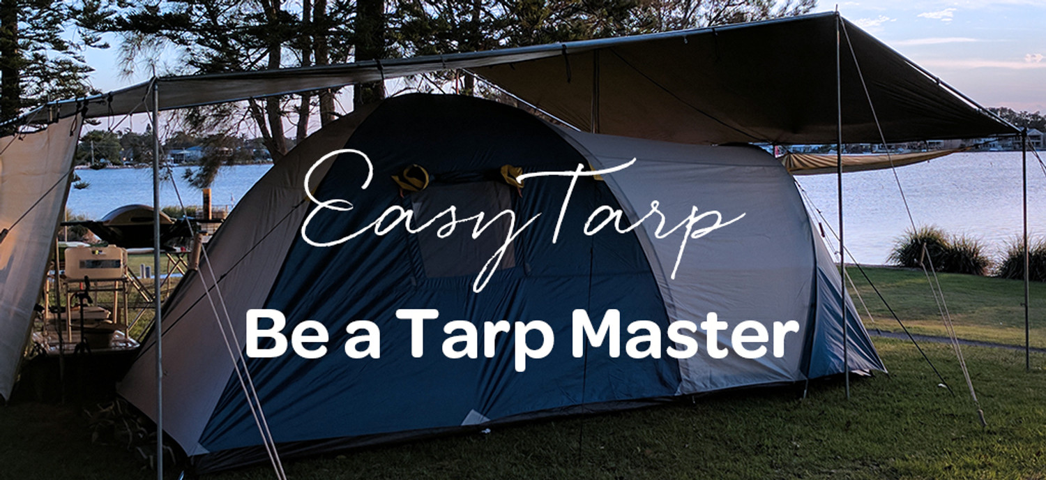 Tarpaulin camping shelter kits made easy...