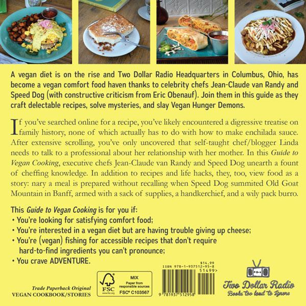 Two Dollar Radio Guide to Vegan Cooking: The Yellow Edition - Two Dollar  Radio Headquarters