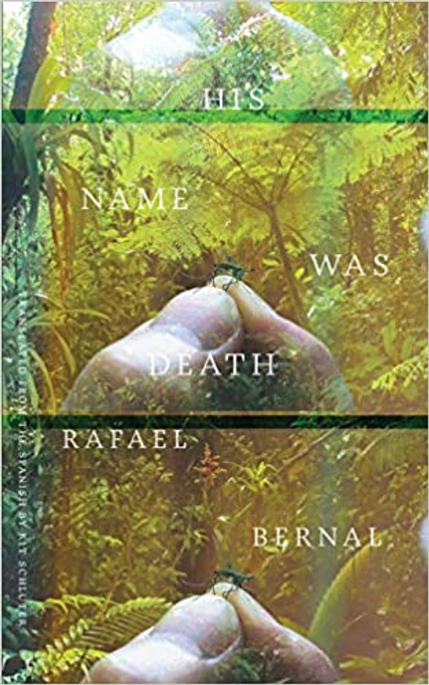 His Name Was Death, a novel by Rafael Bernal