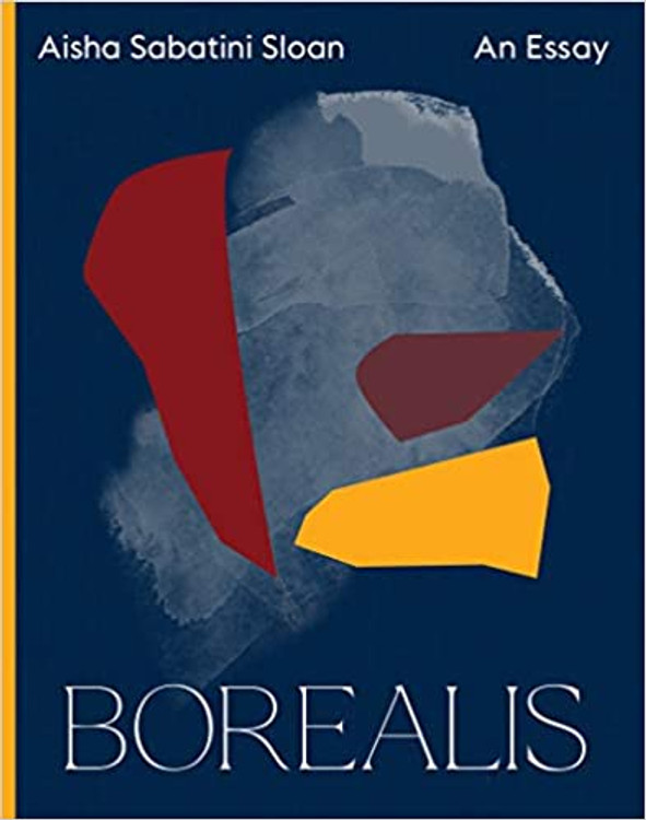 Borealis (Spatial Species) Paperback – November 2, 2021
by Aisha Sabatini Sloan  (Author)