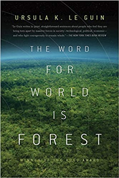 The Word for World is Forest Paperback – July 6, 2010
by Ursula K. Le Guin  (Author)