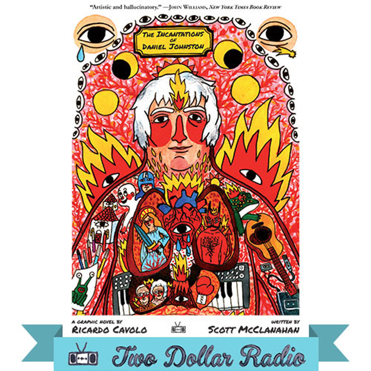 The Incantations of Daniel Johnston book cover by Ricardo Cavolo and Scott McClanahan