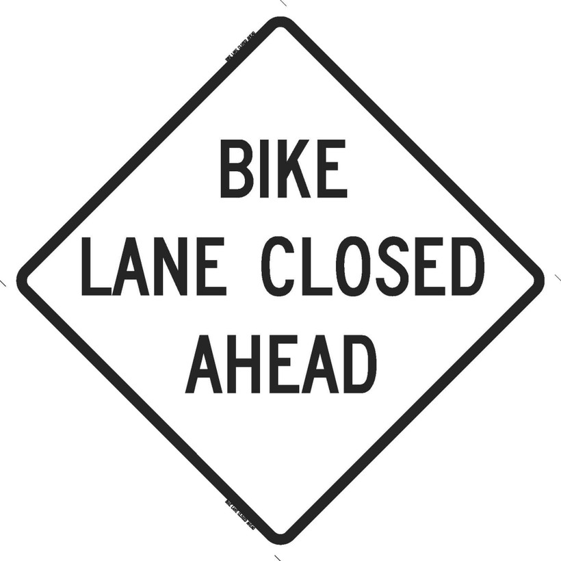 Reflective Bike Lane Closed Ahead