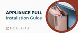 Appliance Pull Installation Guide Appliance Pull Installation Guide