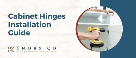 Cabinet Hinges Installation Guide Cabinet Hinges Installation Guide
