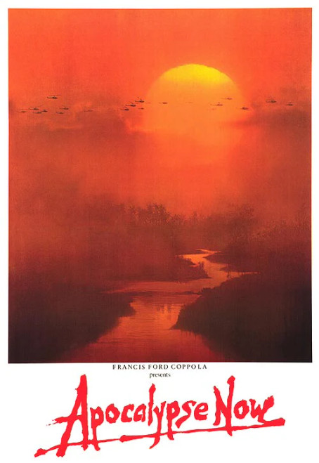 Apocalypse Now .