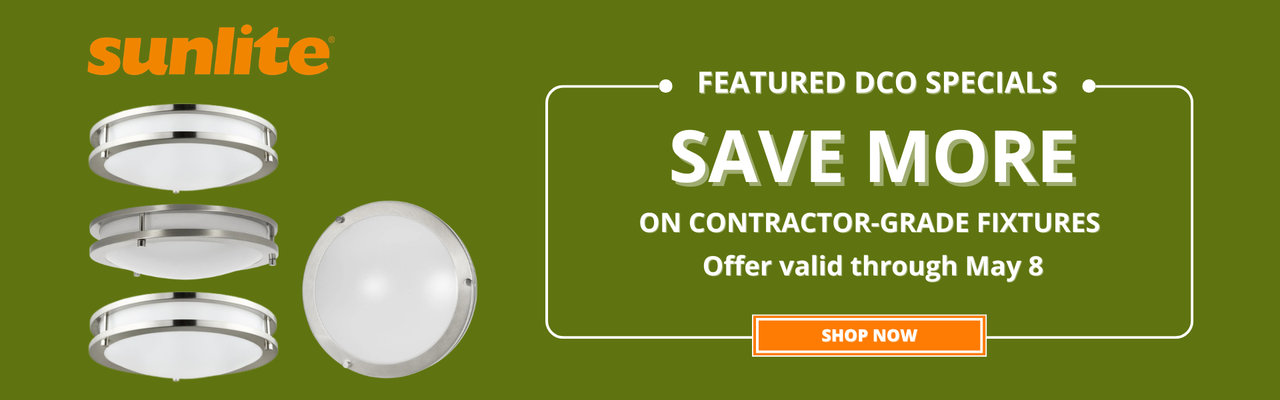 Sunlite DCO Specials: Limited-Time Pricing,  Valid through May 8