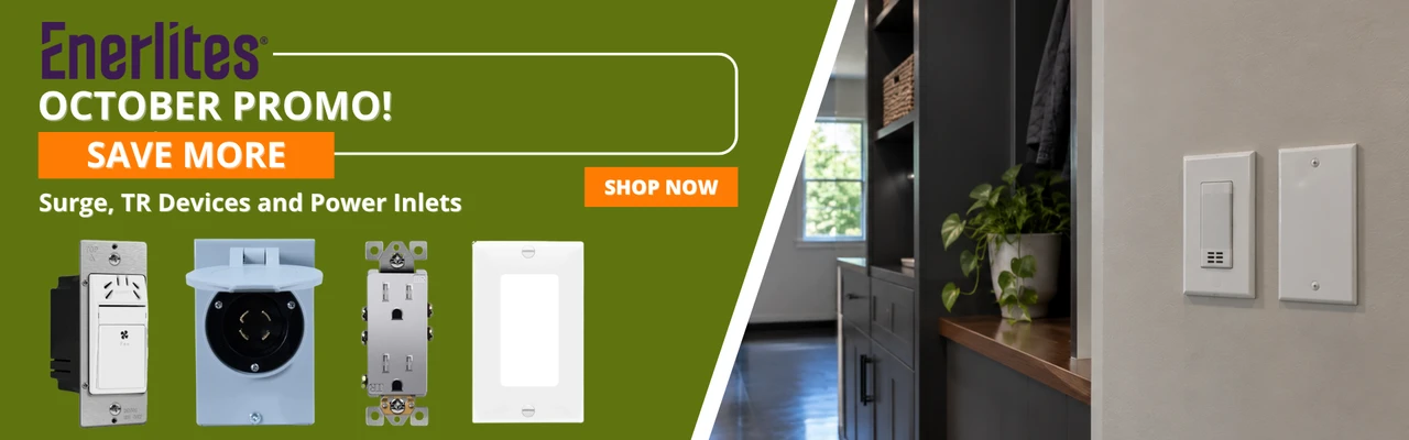 Enerlites October Promo: Surge, TR Devices and Power Inlets Closes October 31