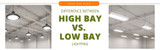 Difference Between High Bay and Low Bay Lighting