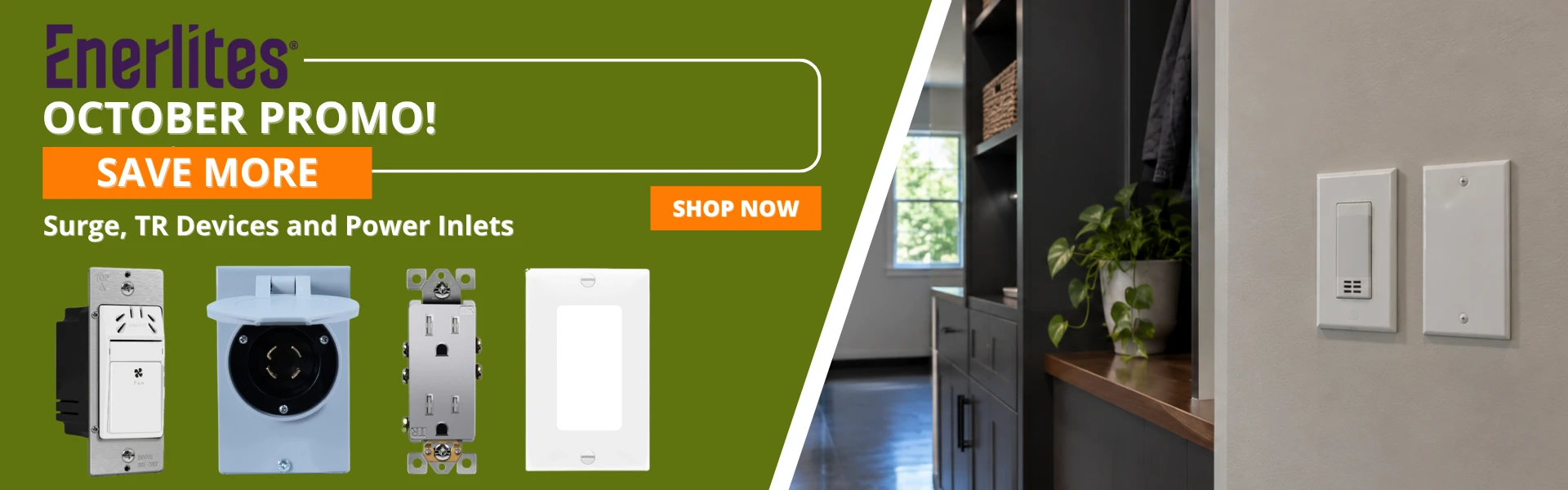 Enerlites October Promo: Surge, TR Devices and Power Inlets Closes October 31