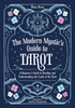 Modern Mystics Guide to Tarot