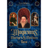 Tarot Cards - Magicians, Martyrs and Madmen