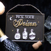 Metal Sign - Pick Your Poison