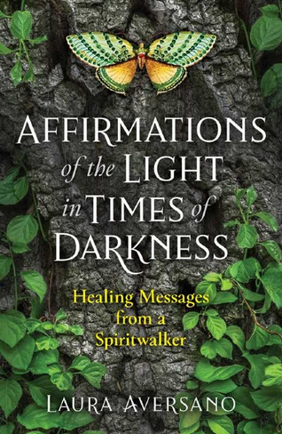 Book - Affirmations of Light in Times of Darkness
