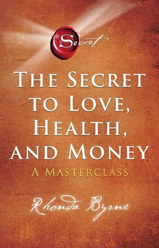 Book - The Secret to Love, Health and Money