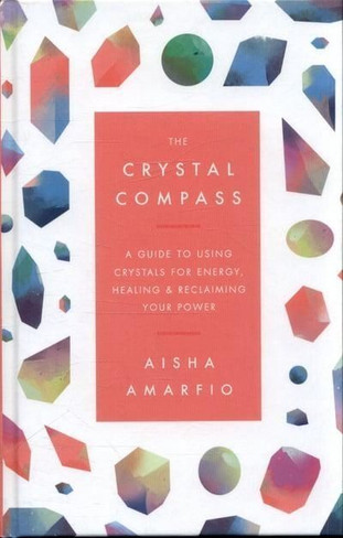 Book - Crystal Compass by Heather Askinosie