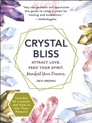 Book - Crystal Bliss by Devi Brown
