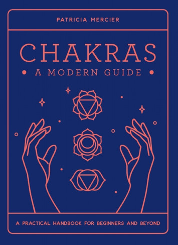 Book - Chakras A Modern Guide
