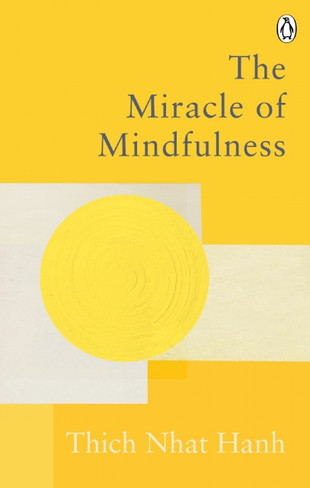 Book - The Miracle of Mindfulness