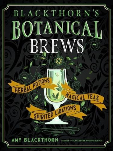 Book - Blackthorns Botanical Brews