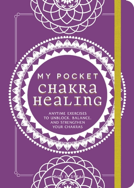 Book - My Pocket Chakra Healing by Heidie Spear