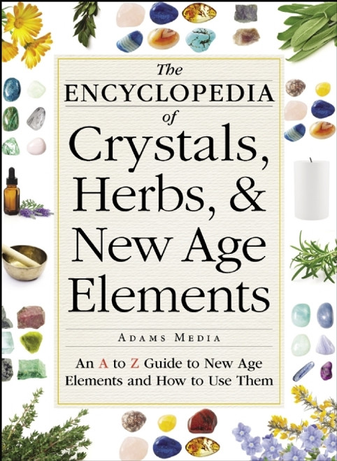 Book -Encyclopedia of Crystals, Herbs, and New Age Elements