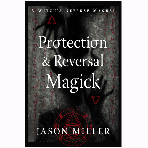 Book - Protection and Reversal Magick
