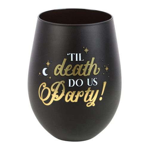 Stemless Glass  - Til Death Do Us Party