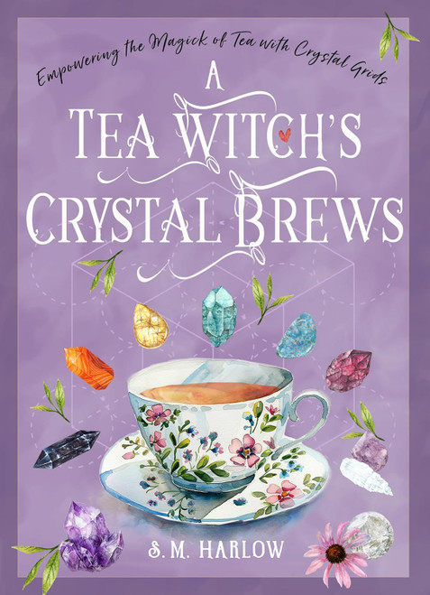 Book - A Tea Witch’s Crystal Brews