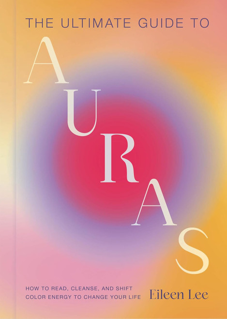 Book - Ultimate Guide to Auras Book - Ultimate Guide to Auras