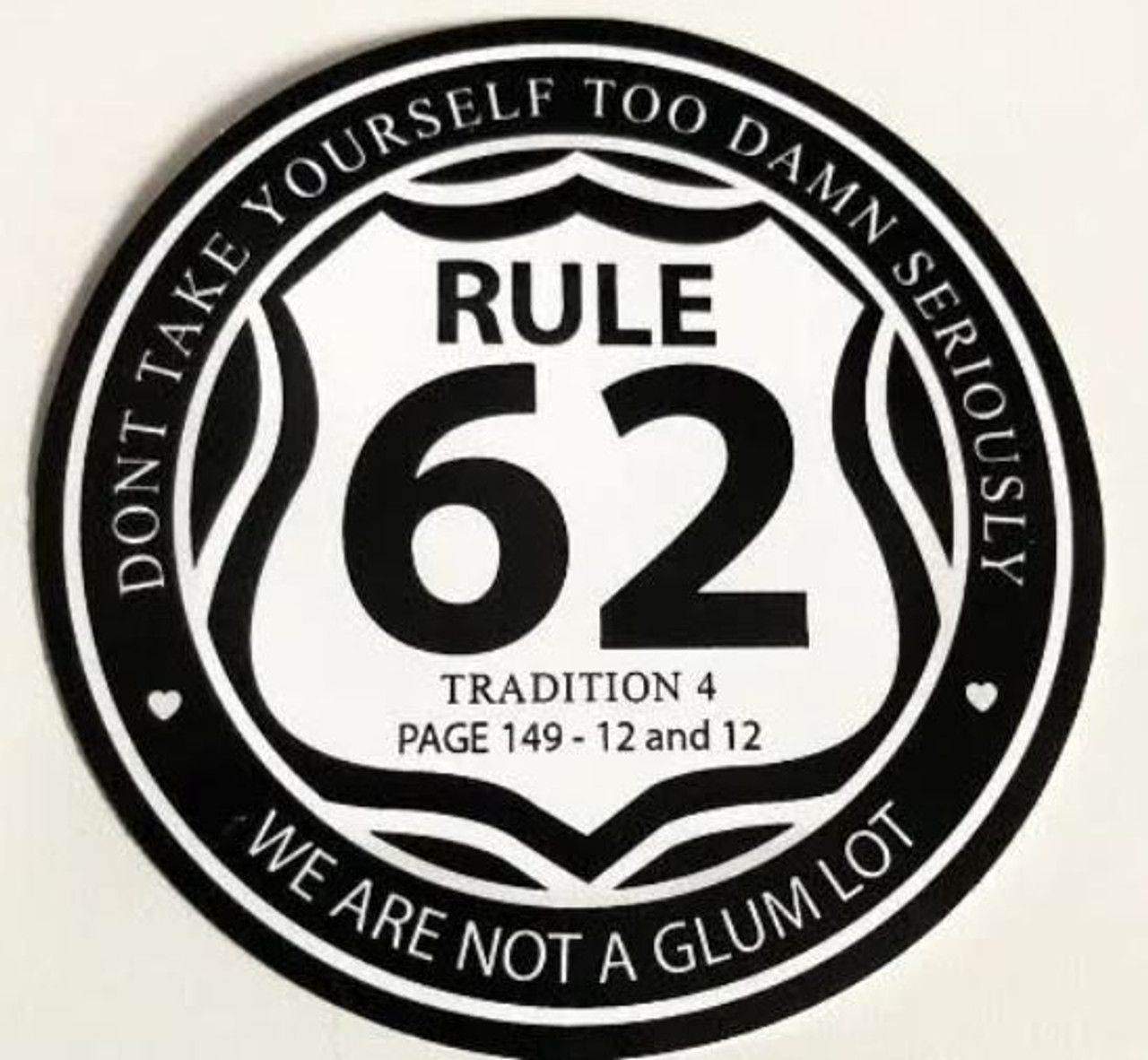 Buy Rule 62 We Are Not A Glum Lot Sticker Online -Doing It Sober