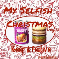 My Selfish Christmas Continued: Merry Mortal