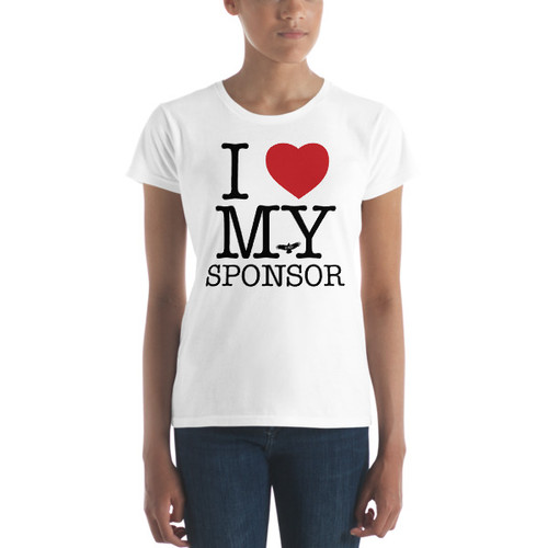 ' I Love My Sponsor' Women's Short Sleeve T-shirt ' I Love My Sponsor' Women's Short Sleeve T-shirt