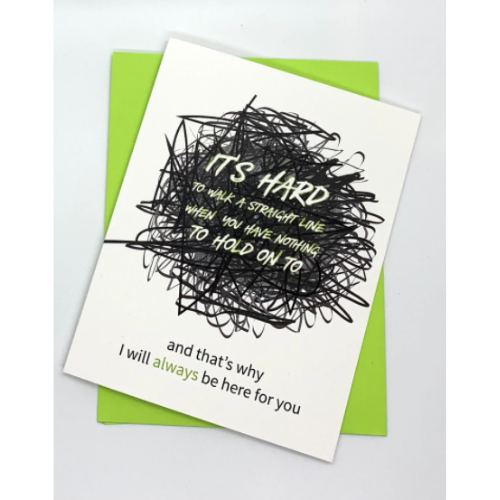 It's Hard To Walk A Straight Line Recovery Greeting Card It's Hard To Walk A Straight Line Recovery Greeting Card