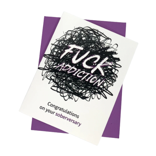 F*ck Addiction Recovery Greeting Card F*ck Addiction Recovery Greeting Card