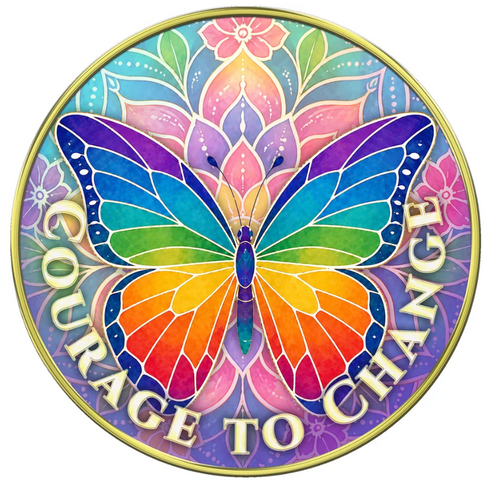 Butterfly - "Courage to Change, I Believe In You" Medallion