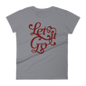 Women's Let It Go short sleeve t-shirt - Recovery Clothing Women's Let It Go short sleeve t-shirt - Recovery Clothing