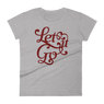 Women's Let It Go short sleeve t-shirt - Recovery Clothing Women's Let It Go short sleeve t-shirt - Recovery Clothing