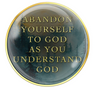AA Recovery Medallion - GOD - Abandon yourself to God as you understand God