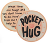 Pocket Hug Recovery Poker Chip