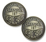 "Nothing Changes" Bronze Coin
