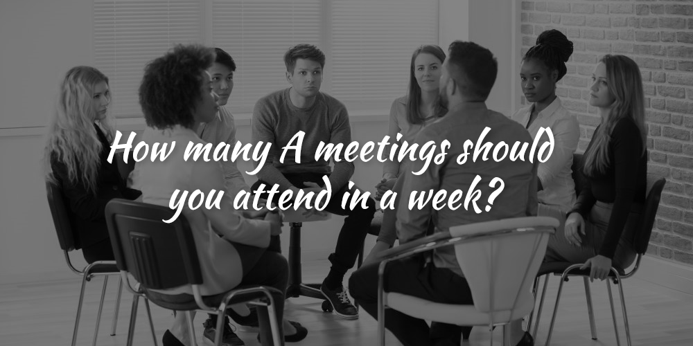 how-many-aa-meetings-should-we-go-to-a-week-doing-it-sober