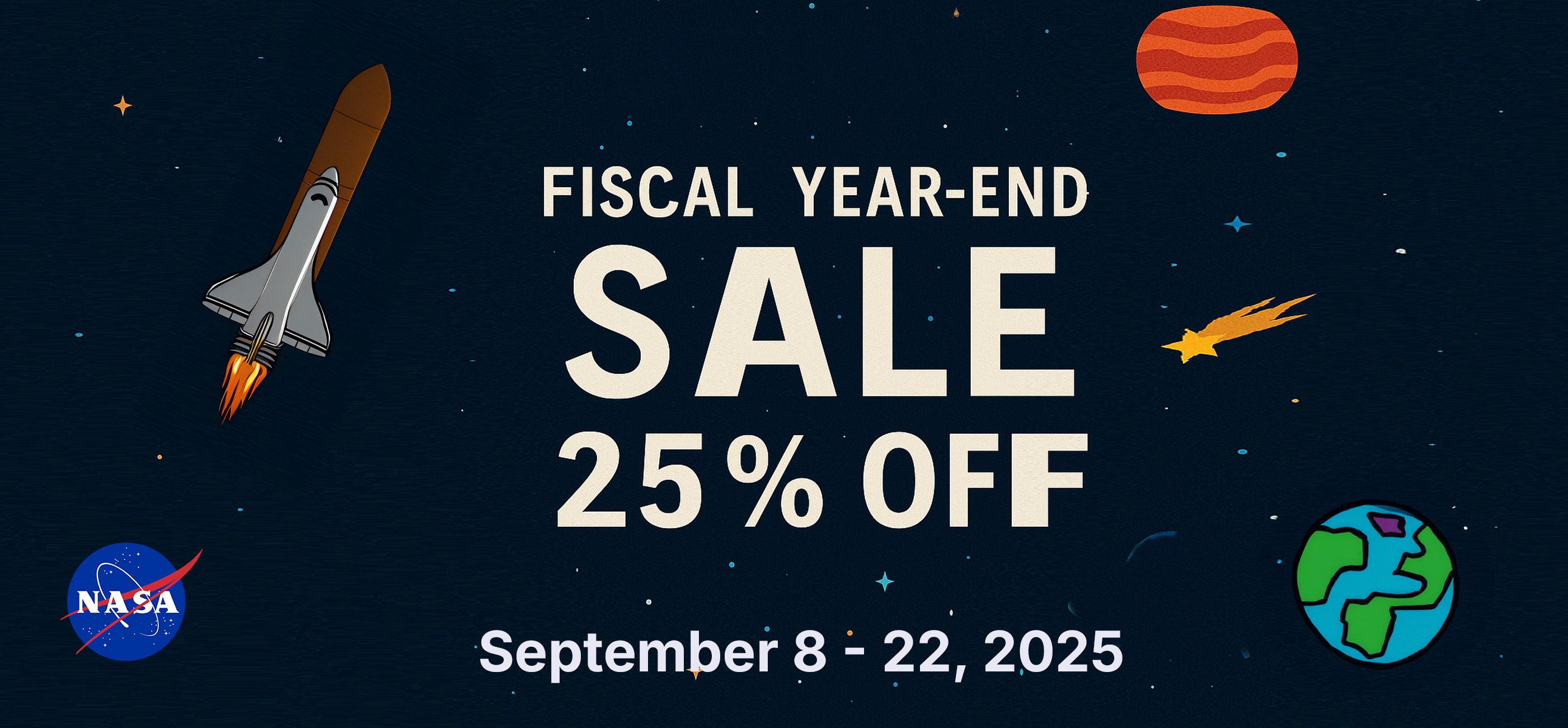 Fiscal Year-End Sale Has Launched!!!