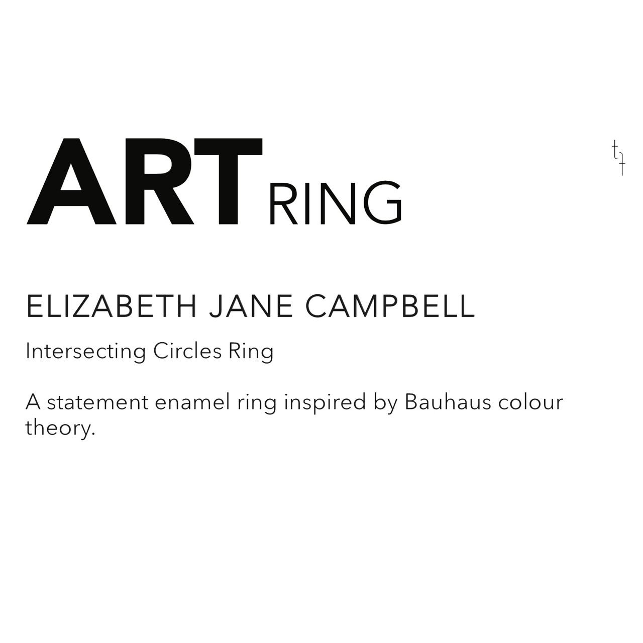 Intersecting Circles Art Ring by Elizabeth Jane Campbell available at tomfoolery London as a part of Art Ring 2021 exhibition.