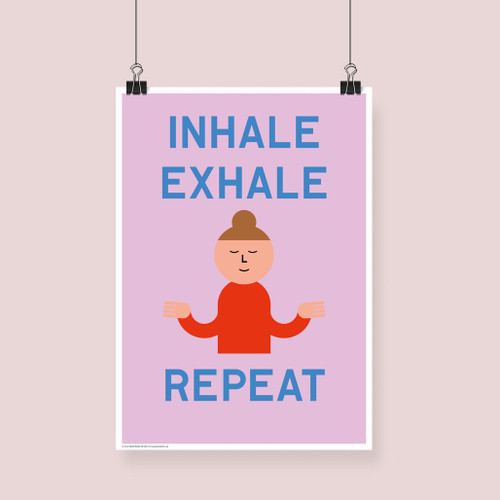 Inhale Exhale Repeat Yoga Poster